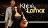 Khloe and Lamar