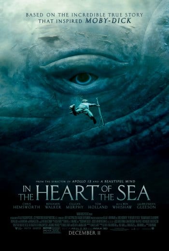 巨鯨傳奇：怒海中心／白鯨傳奇：怒海之心（In the Heart of the Sea）poster